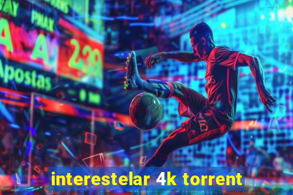 interestelar 4k torrent